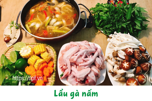 Lẩu gà nấm Lẩu gà nấm