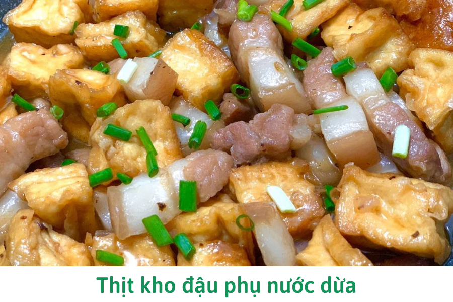 Thịt kho đậu phụ nước dừa Thịt kho đậu phụ nước dừa