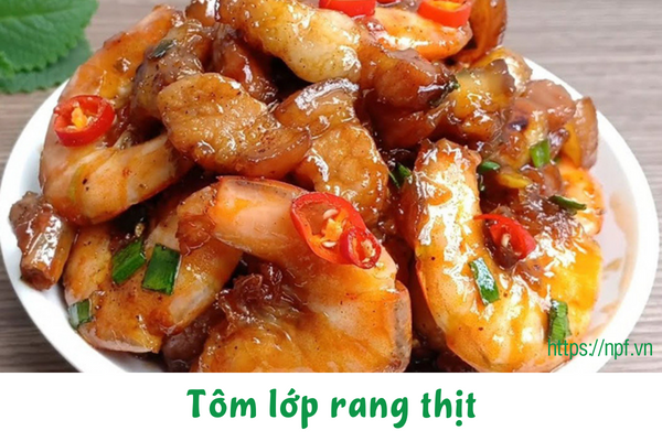 Tôm lớp rang thịt Tôm lớp rang thịt